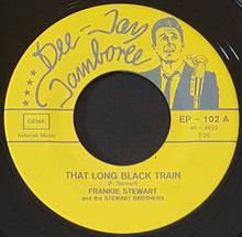 Load image into Gallery viewer, Stewart, Frankie &amp; The Stewart Brothers - That Long Black Train