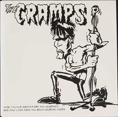 Cramps - What Colour Panties Are You Wearing?