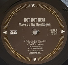 Load image into Gallery viewer, Hot Hot Heat - Make Up The Breakdown