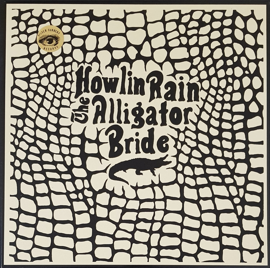 Howlin Rain - The Alligator Bride