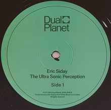 Load image into Gallery viewer, Eric Siday - The Ultra Sonic Perception