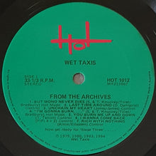 Load image into Gallery viewer, Wet Taxis - From The Archives