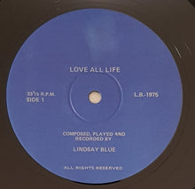 Load image into Gallery viewer, Blue, Lindsay - Love All Life