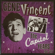 Load image into Gallery viewer, Gene Vincent &amp; His Blue Caps - The Capitol Years &#39;56-&#39;63