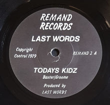 Load image into Gallery viewer, Last Words - Todays Kidz