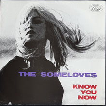 Load image into Gallery viewer, Someloves - Know You Now