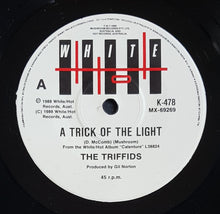 Load image into Gallery viewer, Triffids - Trick Of The Light