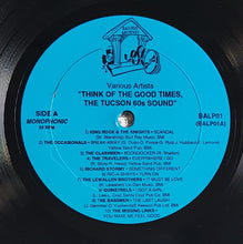 Load image into Gallery viewer, V/A - The Tucson Sound 1960 - 1968 Think Of The Good Times!