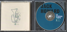 Load image into Gallery viewer, Howard, Jack - Lo Stresso Tempo