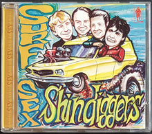 Load image into Gallery viewer, Shindiggers - Surf, Sex, Shindiggers!