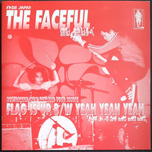 Load image into Gallery viewer, Faceful - Flag Is Up / Yeah Yeah Yeah - Red Cover