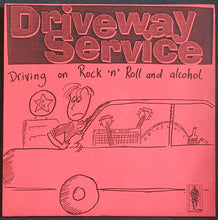 Load image into Gallery viewer, Driveway Service - Driving On Rock'n'Roll And Alcohol