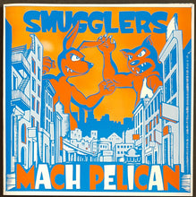 Load image into Gallery viewer, Mach Pelican - Smugglers / Mach Pelican