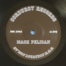 Load image into Gallery viewer, Mach Pelican - Smugglers / Mach Pelican