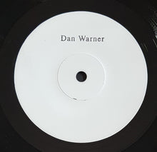 Load image into Gallery viewer, Warner, Dan - Singer Songwriter Seven Inch Series No. 3