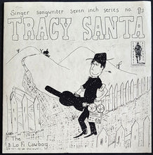 Load image into Gallery viewer, Tracy Santa - The Lo Fi Cowboy