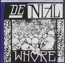 Load image into Gallery viewer, Denial - Whore