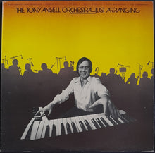Load image into Gallery viewer, Ansell Orchestra, Tony - Just Arranging