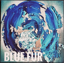 Load image into Gallery viewer, Blue Fur - Blue Fur