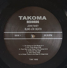 Load image into Gallery viewer, John Fahey - Blind Joe Death