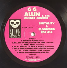 Load image into Gallery viewer, G.G. Allin &amp; The Murder Junkies- Brutality &amp; Bloodshed For All