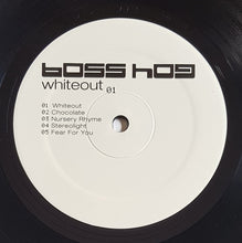 Load image into Gallery viewer, Boss Hog - Whiteout