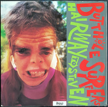 Load image into Gallery viewer, Butthole Surfers - Hairway To Steven