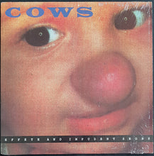 Load image into Gallery viewer, Cows - Effete And Impudent Snobs