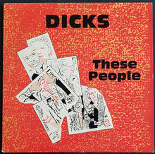 Load image into Gallery viewer, Dicks - These People