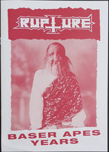 Load image into Gallery viewer, Rupture - Baser Apes Years