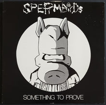 Load image into Gallery viewer, Spermbirds - Something To Prove