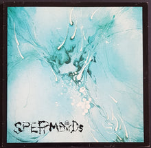 Load image into Gallery viewer, Spermbirds - Nothing Is Easy
