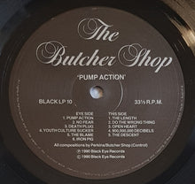 Load image into Gallery viewer, Butcher Shop - Pump Action