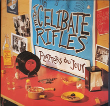 Load image into Gallery viewer, Celibate Rifles - Platters Du Jour