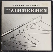 Load image into Gallery viewer, Zimmermen - Don't Go To Sydney