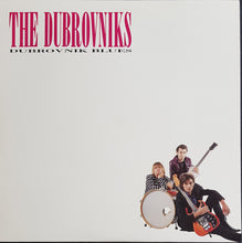 Load image into Gallery viewer, Dubrovniks - Dubrovnik Blues