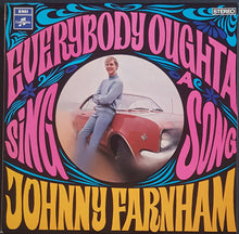 Load image into Gallery viewer, John Farnham - Everybody Oughta Sing A Song