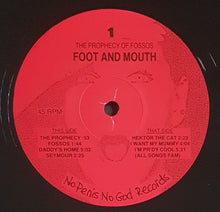 Load image into Gallery viewer, Foot And Mouth - The Prophecy Of Fossos