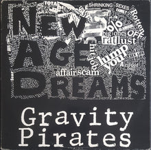 Load image into Gallery viewer, Gravity Pirates - New Age Dreams