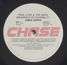Load image into Gallery viewer, James Griffin - True Love &amp; The Many Meanings Of Invisibility