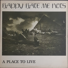 Load image into Gallery viewer, Happy Hate Me Nots - A Place To Live