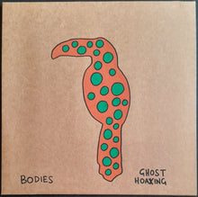 Load image into Gallery viewer, Bodies - Ghost Hoaxing