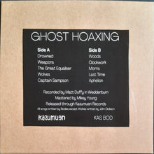 Load image into Gallery viewer, Bodies - Ghost Hoaxing