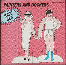 Load image into Gallery viewer, Painters And Dockers - Safe Sex
