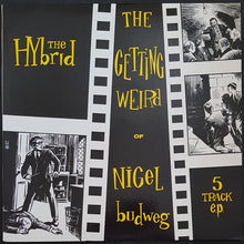 Load image into Gallery viewer, Hybrid - The Getting Weird Of Nigel Budweg