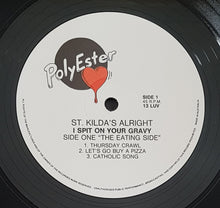 Load image into Gallery viewer, I Spit On Your Gravy - St.Kilda's Alright! - Reissue
