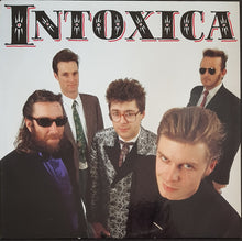 Load image into Gallery viewer, Intoxica - Intoxica