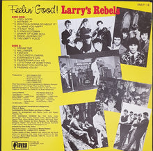 Load image into Gallery viewer, Larry's Rebels - Feelin' Good!