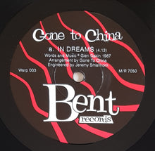 Load image into Gallery viewer, Gone To China - In Dreams