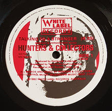 Load image into Gallery viewer, Hunters &amp; Collectors - Talking To A Stranger